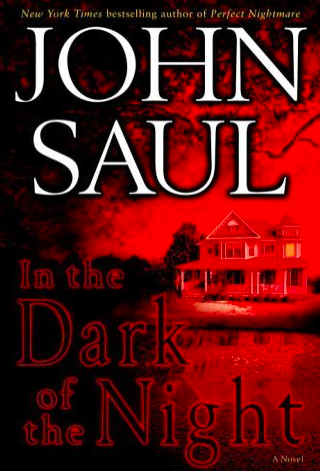 In the Dark of the Night by John Saul