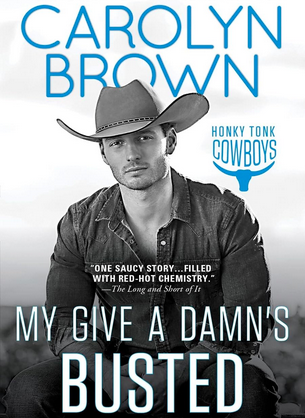 My Give a Damn’s Busted by Carolyn Brown