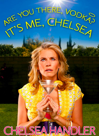 Vodka Chelsea Handler