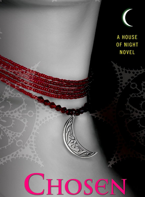 Chosen by P.C. Cast and Kristin Cast