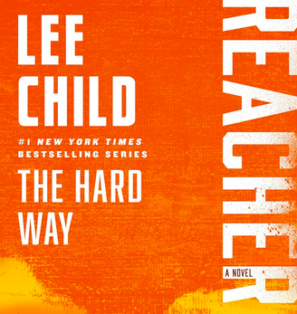 The Hard Way by Lee Child