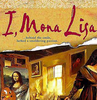 I, Mona Lisa by Jeanne Kalogridis